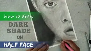 How to draw a realistic face | dark shade to half face | face draw step by step | realistic art |