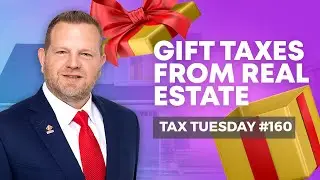 Gift Taxes From Real Estate And New IRS Rules On CashApp | Tax Tuesday #160