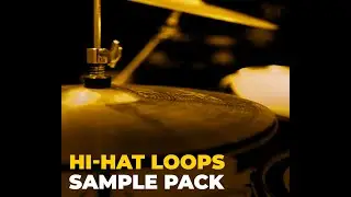 Hi-Hat Loops Pack &ndash; 250 Samples & MIDI for Trap, Hip-Hop & EDM!