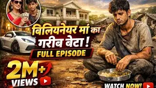 Billionaire Maa Ka Gareeb Beta 😭 | Sach Jo Sabko Rula Dega | Full Episode Billionaire Maa&hellip; Aur Uska 