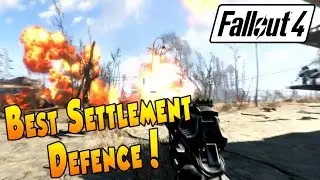 Fallout 4 - Best Settlement Defence