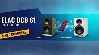 ELAC Debut ConneX DCB 61 der neue HiFi-Standard?