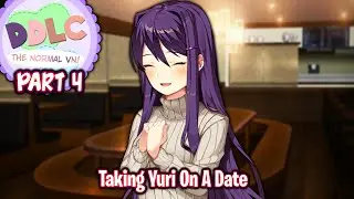 Taking Yuri On A Date!!!!(Part 4)(Yuri Route)(DDLC The Normal VN 2.0 MOD)