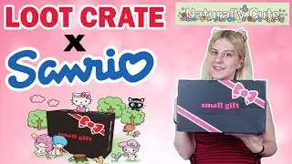 Loot Crate x Sanrio ❚ SmallGiftCrate Unboxing - March 2018