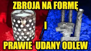 ZBROJA NA FORMĘ I PRAWIE UDANY ODLEW - CYLINDER 3.  🦟#26