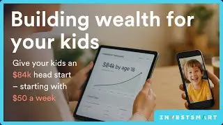 Building wealth for your kids