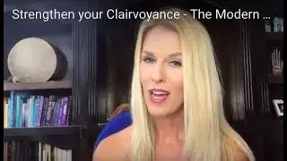 Strengthen your Clairvoyance - The Modern Shaman Workshops