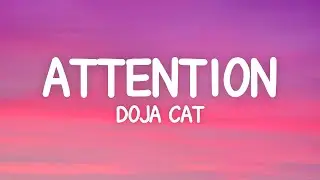 Doja Cat - Attention (Lyrics)
