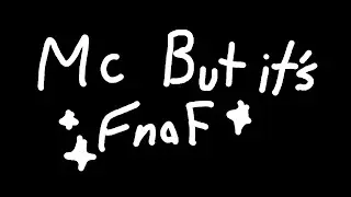 Minecraft But My Viewers Made Me Play Fnaf