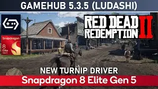 RED DEAD REDEMPTION 2 Snapdragon 8 Elite Gen 5 GAMEHUB LUDASHI