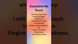 Everytime We Touch - Cascada #everytimewetouch #englishsonglyrics #lyrics@allaroundtheworld