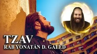 Movimiento, Crecimiento y Conocimiento – TZAV | Rab Yonatán D. Galed