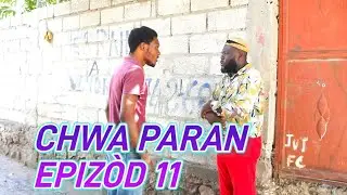CHWA PARAN FULL EPISODE #11 JODIA GEN KOZE MEZANMI,  DEMA PAGA/ TON TINE/ TIBOUKSEN