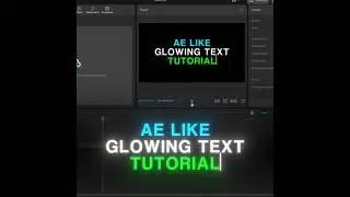 AE like Glow Text Look in CapCut (3 Simple Steps!)