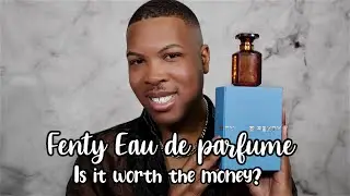 Rihanna Fenty Perfume | Is it worth the money?!?