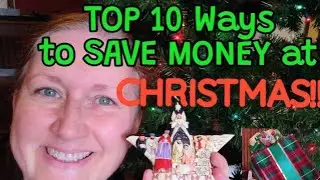 TOP 10 Ways to SAVE MONEY at CHRISTMAS!!! Let's Make Christmas About Christ!!!