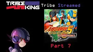 Tribe Streamed Mega Man Battle Network 5 [7]