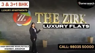 Experience Modern Luxury Living at The Zirk: 3 & 3+1 Luxury Flats on Patiala Road, Zirakpur