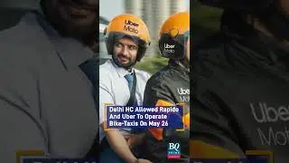 Setback For Rapido, Uber: Supreme Court Stays High Court Relief To Bike-Taxi Aggregators | BQ Prime