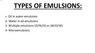 Type of emulsion, difference between o/w and w/o
