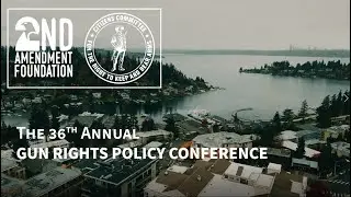2021 Gun Rights Policy Conference Part 1