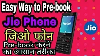 Easy Way to Prebook Jio Phone
