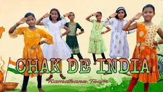 Chak de India dance | Independence day special dance | Ramdhanu Team 