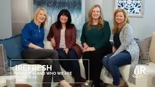 What is iRefresh? Meet the Team EP 10