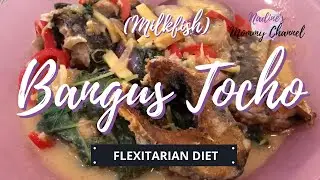 Bangus Totcho Tasty Fish Recipe - Milkfish Fermented Tofu - Asian - Flexitarian Diet - Pescatarian