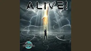 ALIVE!
