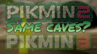 Are Pikmin 2 Caves the same as Pikmin 3's Caves?