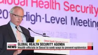 Senior health officials meet in Seoul to advance Global Health Security Agenda