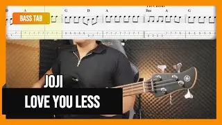 Joji - Love You Less | Bass Cover + Tabs