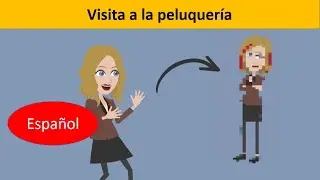 Visit to the hairdresser, Short story in Spanish to help you learn and improve your Spanish