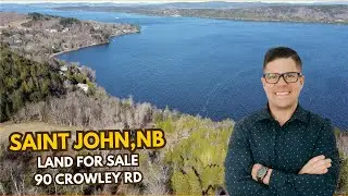 Dream Lot with River Views | 90 Crowley Rd, Saint John, NB