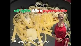 Cuisine by KanjOu': Pasta all&rsquo;Aglio, olio e peperoncino, Recette italienne simple, rapide &eacute;conomique