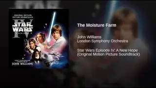 Star Wars   Episode IV׃ A New Hope Soundtrack 05 The Moisture Farm
