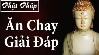 Ăn Chay Giải Đ&aacute;p   Ăn Chay Niệm Phật Tho&aacute;t Nghiệp Khổ Đau