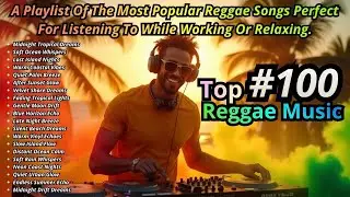 💤 Night Relaxing Reggae Collection  Positive Songs Playlist to Calm the Mind and Improve Sleep