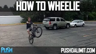 How to Wheelie on a Mountain Bike (Detailed Tutorial) - PUSH