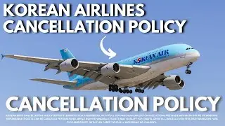 Korean Airlines Cancellation Policy | How To Get Refund Step-by-Step Process