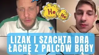 🔥 LIZAK I SZACHTA DRĄ ŁACHĘ Z PALCÓW BĄBY – ŚMIECH DO ŁEZ! 😭 #Bąba #Lizak #Live