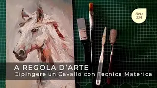 Tutorial Dipingere un Cavallo materico con Spatole e Pennelli