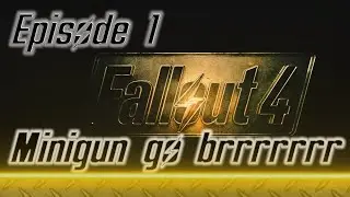 {Modded} Fallout 4 - Ep 1 - Its Armourtime.
