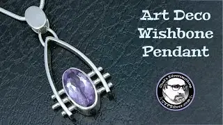 Art Deco Amethyst Wishbone Pendant:  A Silversmithing Tutorial