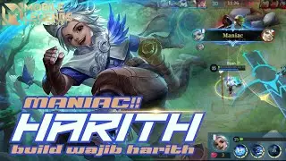 BUILD TOP GLOBAL HARITH | AUTO MANIAC!!! | GAMEPLAY PRO PLAYER - MOBILE LEGENDS