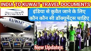 India to Kuwait new travel guidelines | Requirements documents Airport travel to Kuwait