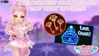 TREASURE HUNT FINAL PRIZE AND LAST CHEST REVEALED!!