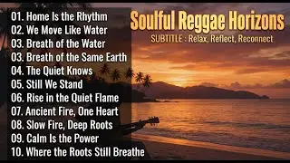 Under One Sky We Rise &ndash; Warm Reggae Reflections on Unity, Nature, and Inner Peace