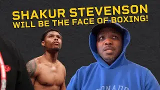 SHAKUR STEVENSON WILL BE THE FACE OF BOXING 